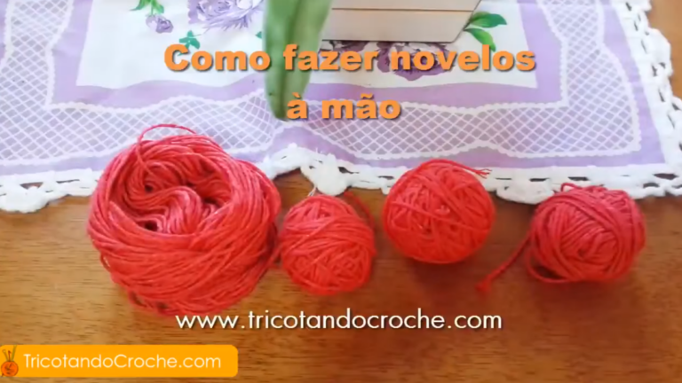 Veja como Fazer seus novelos à mão